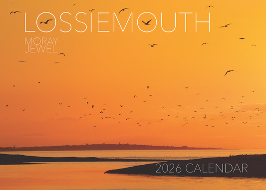 2026 Lossiemouth Calendar - UK Delivery included